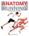 Anatomy of Running by Philip Striano