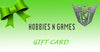 Hobbies N Games Gift Card