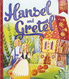 Classic Fairy Tales: Hansel and Gretel