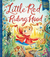 Classic Fairy Tales: Little Red Riding Hood