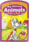 Dot to Dot: My Awesome Animals