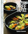 Gluten Free Tapas by Spencer Clements