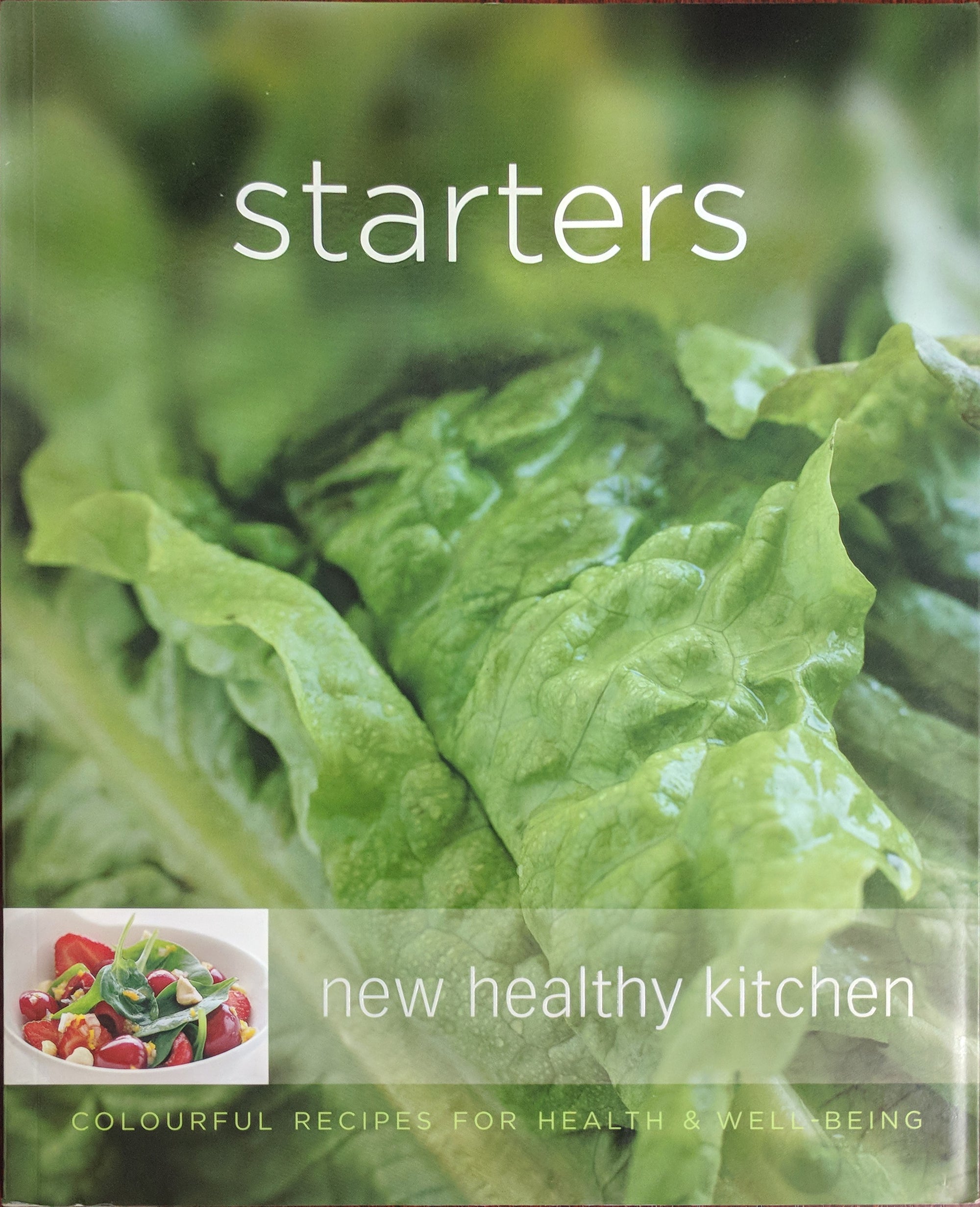 New Healthy Kitchen: Starters