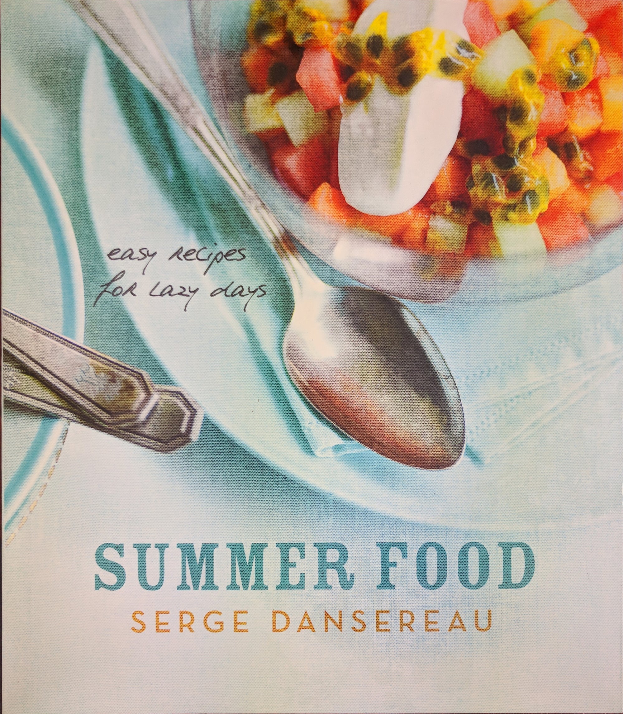 Summer Food by Serge Dansereau