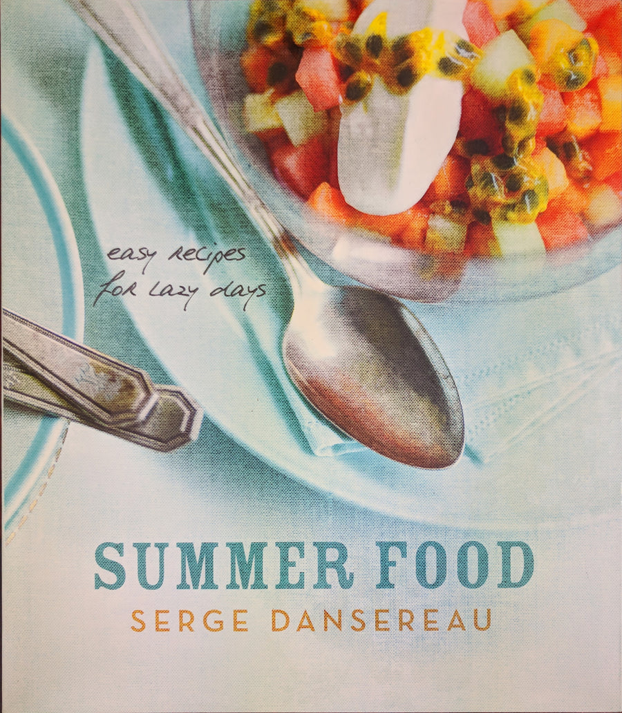 Summer Food by Serge Dansereau