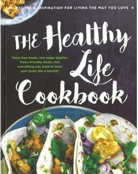 The Healthy Life Cookbook